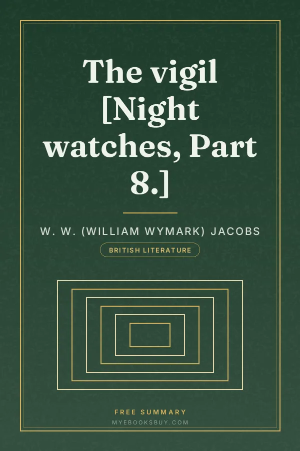 Cover of The vigil [Night watches, Part 8.]