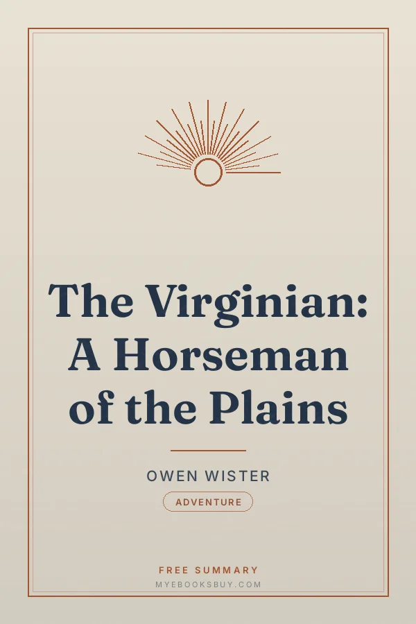 Cover of The Virginian: A Horseman of the Plains
