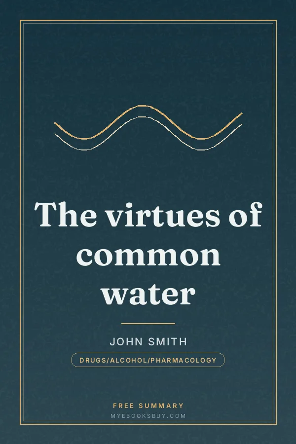 Cover of The virtues of common water