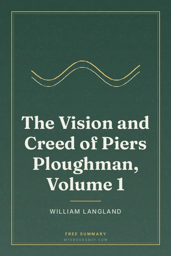 Cover of The Vision and Creed of Piers Ploughman, Volume 1