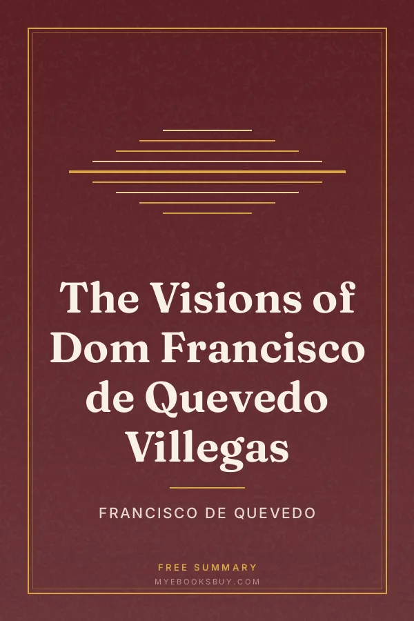 Cover of The Visions of Dom Francisco de Quevedo Villegas