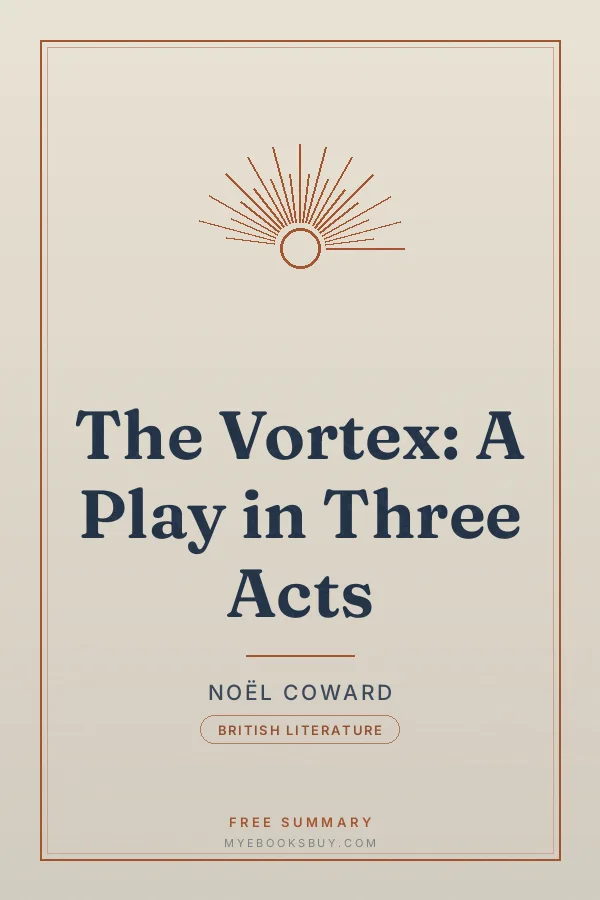 Cover of The Vortex: A Play in Three Acts