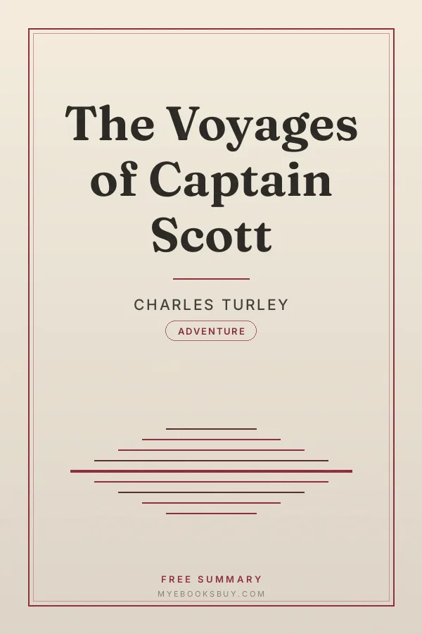 Cover of The Voyages of Captain Scott