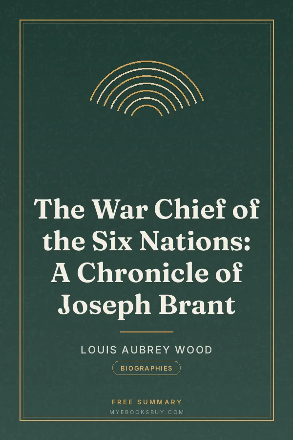 Cover of The War Chief of the Six Nations: A Chronicle of Joseph Brant