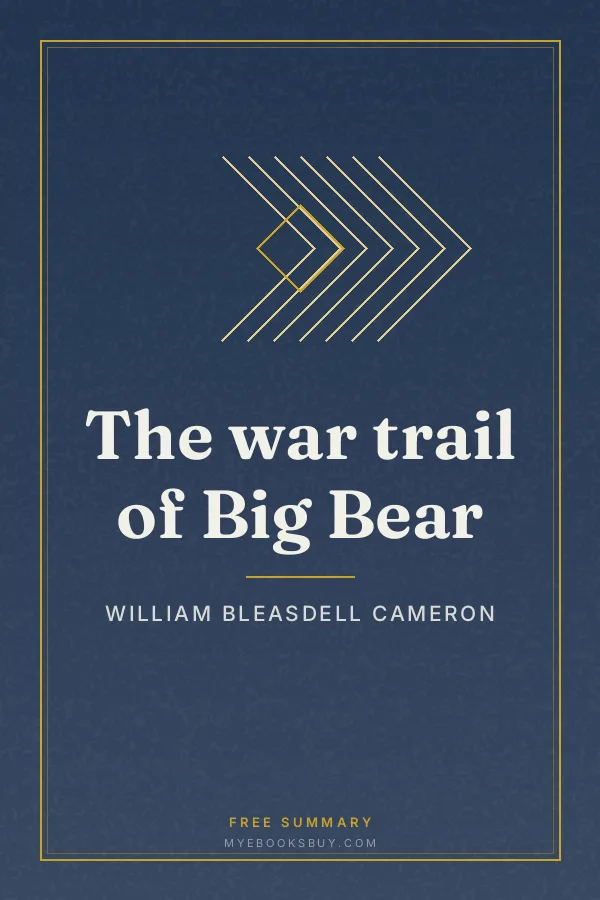 Cover of The war trail of Big Bear