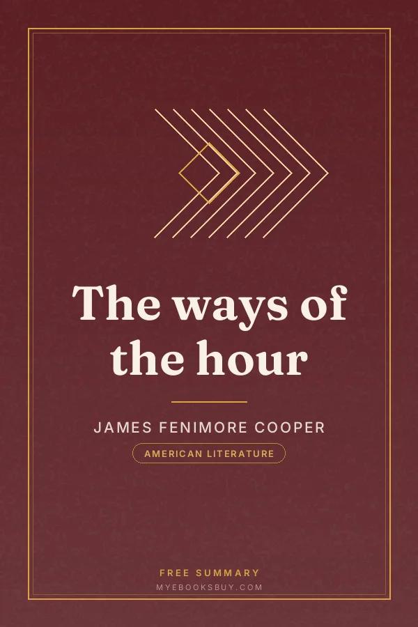 Cover of The ways of the hour