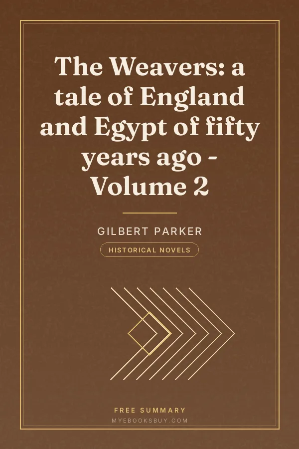 Cover of The Weavers: a tale of England and Egypt of fifty years ago - Volume 2