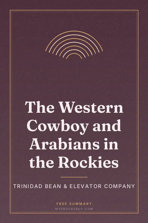 Cover of The Western Cowboy and Arabians in the Rockies
