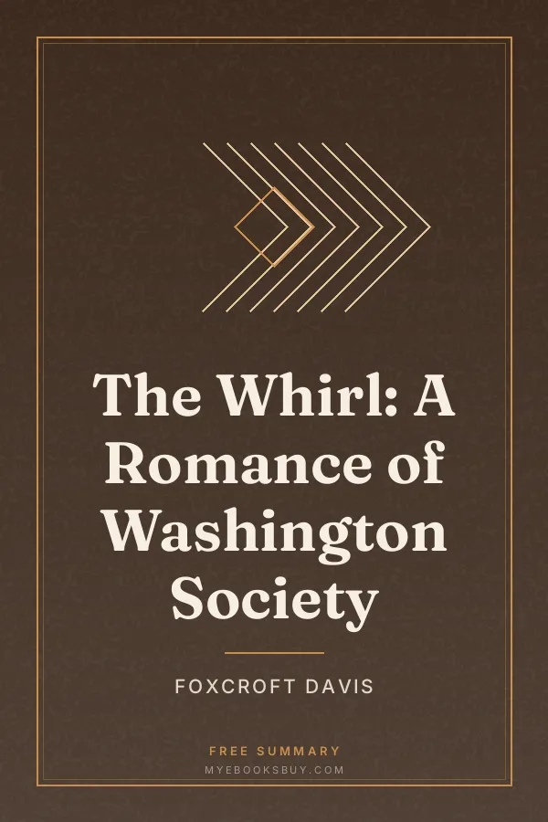 Cover of The Whirl: A Romance of Washington Society