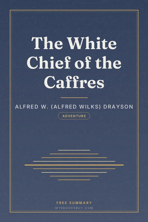 Cover of The White Chief of the Caffres