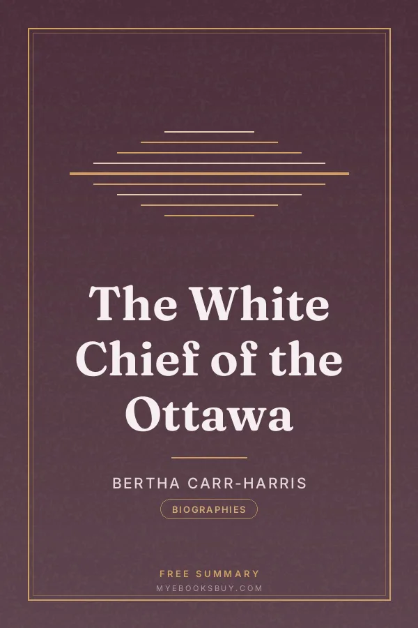 Cover of The White Chief of the Ottawa
