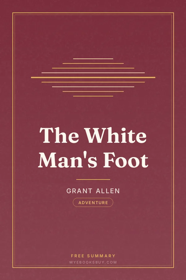 Cover of The White Man's Foot