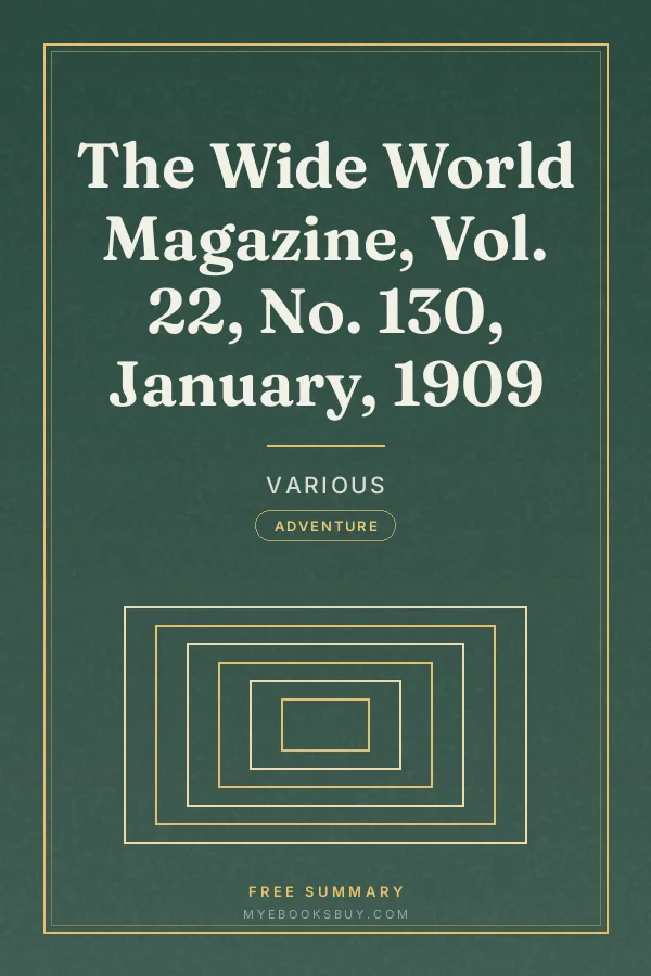 Cover of The Wide World Magazine, Vol. 22, No. 130, January, 1909
