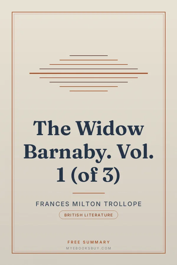 Cover of The Widow Barnaby. Vol. 1 (of 3)