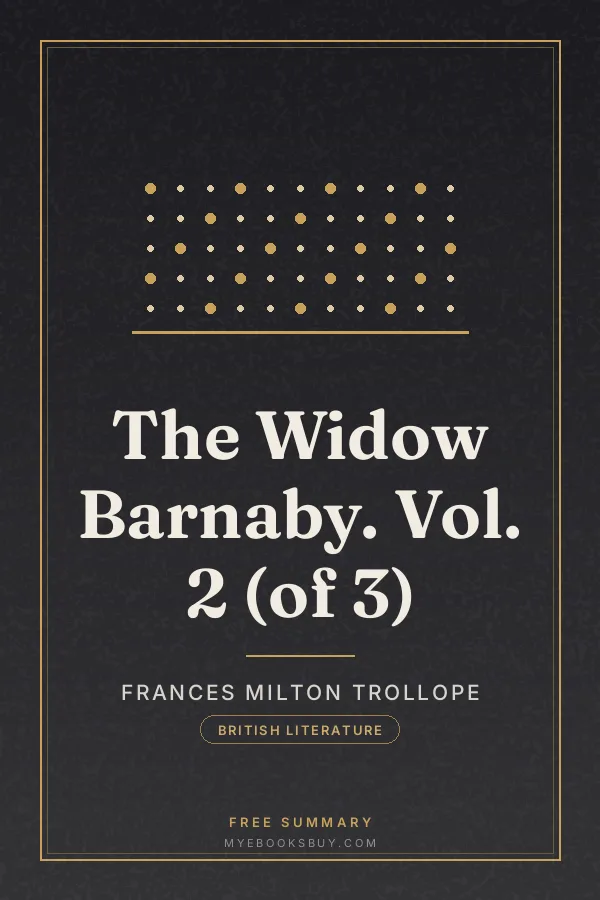 Cover of The Widow Barnaby. Vol. 2 (of 3)