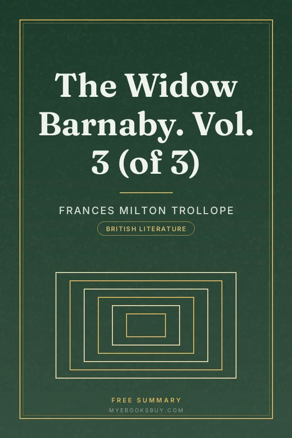 Cover of The Widow Barnaby. Vol. 3 (of 3)