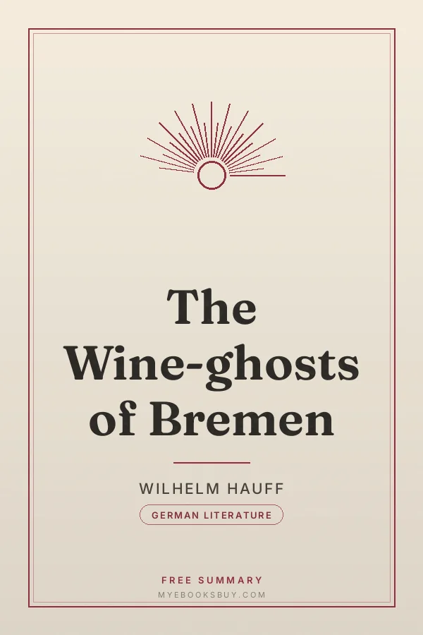 Cover of The Wine-ghosts of Bremen