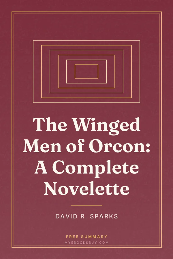 Cover of The Winged Men of Orcon: A Complete Novelette