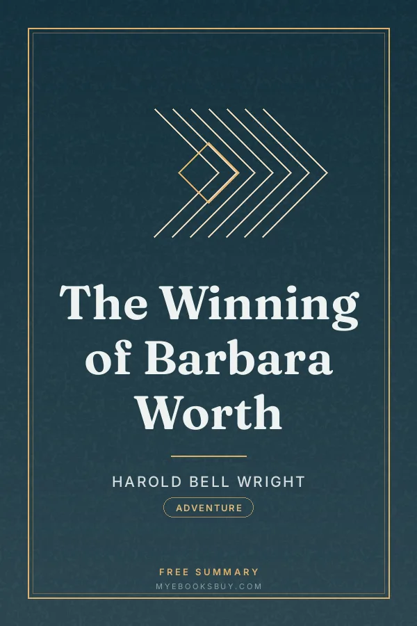 Cover of The Winning of Barbara Worth