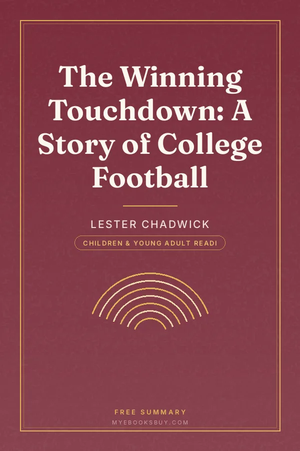 Cover of The Winning Touchdown: A Story of College Football