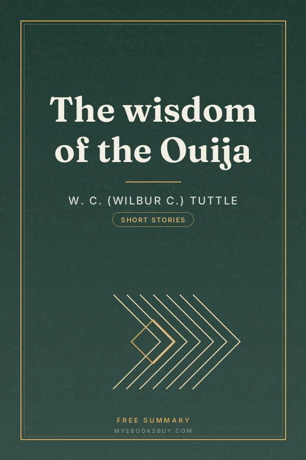 Cover of The wisdom of the Ouija