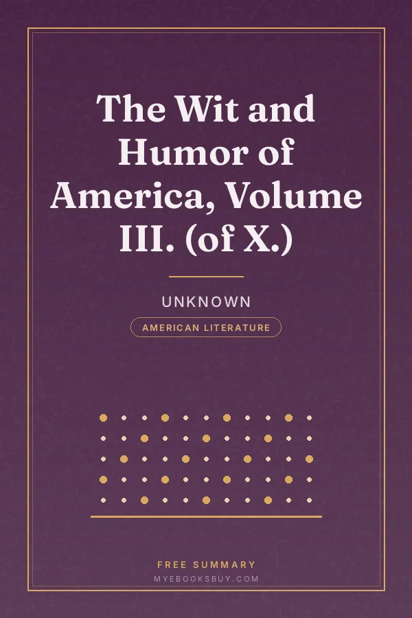 Cover of The Wit and Humor of America, Volume III. (of X.)