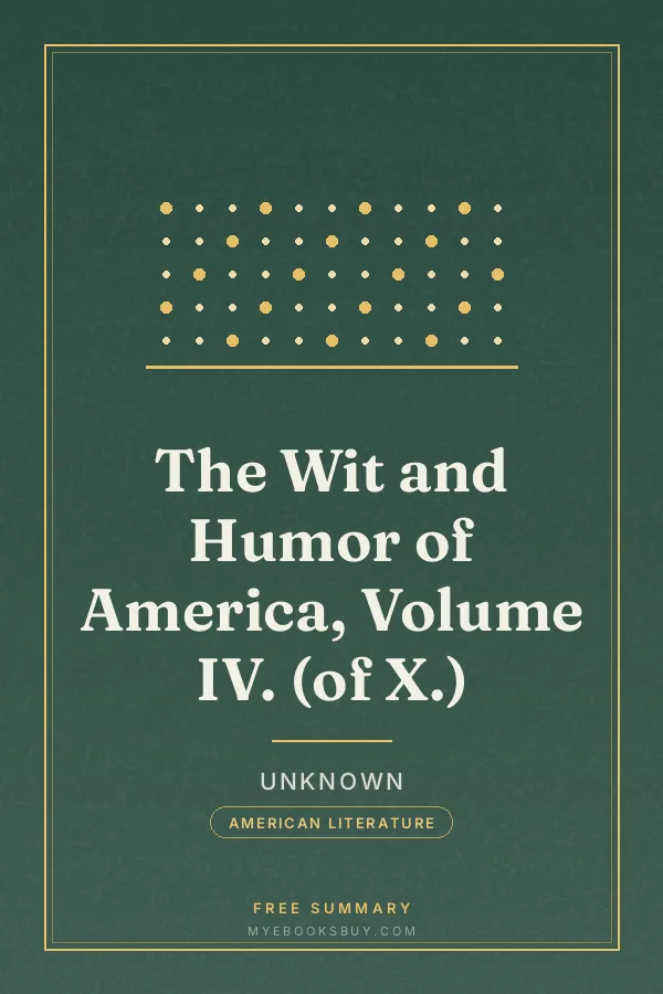 Cover of The Wit and Humor of America, Volume IV. (of X.)