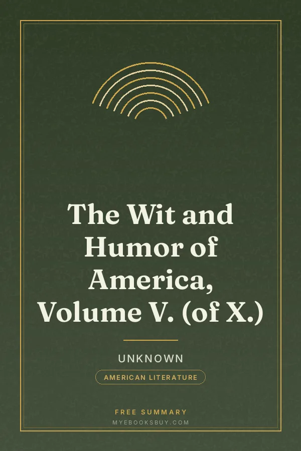 Cover of The Wit and Humor of America, Volume V. (of X.)