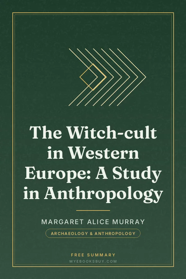 Cover of The Witch-cult in Western Europe: A Study in Anthropology