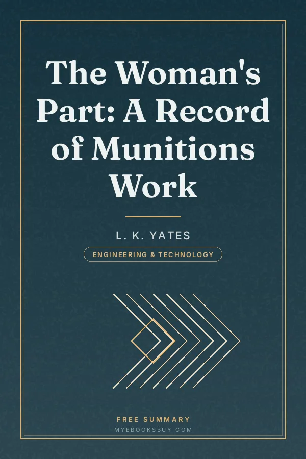 Cover of The Woman's Part: A Record of Munitions Work