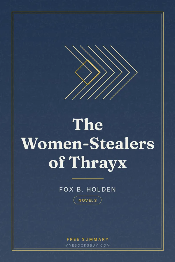 Cover of The Women-Stealers of Thrayx
