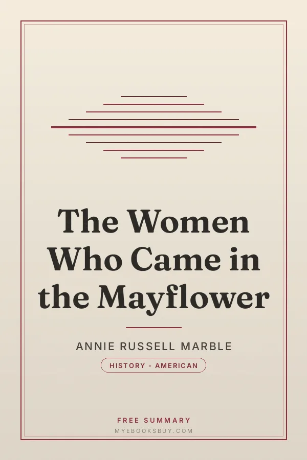 Cover of The Women Who Came in the Mayflower