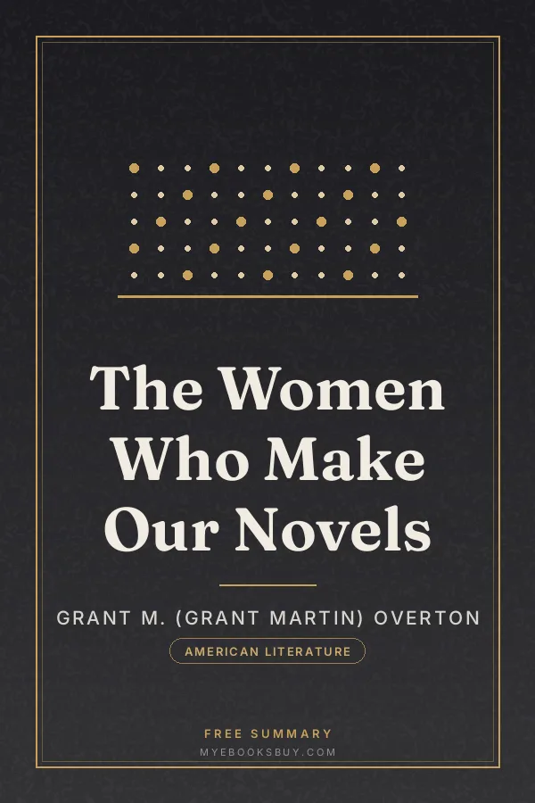 Cover of The Women Who Make Our Novels