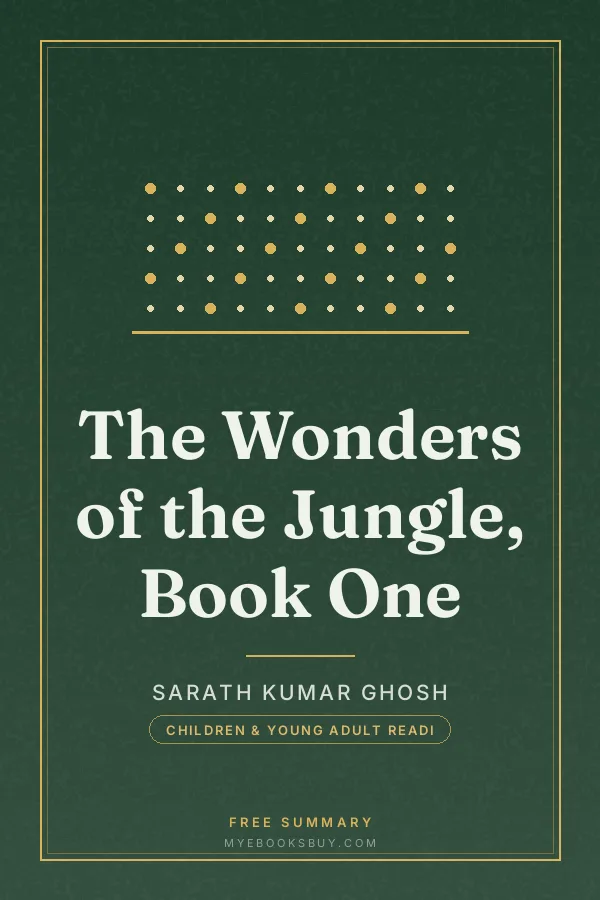 Cover of The Wonders of the Jungle, Book One