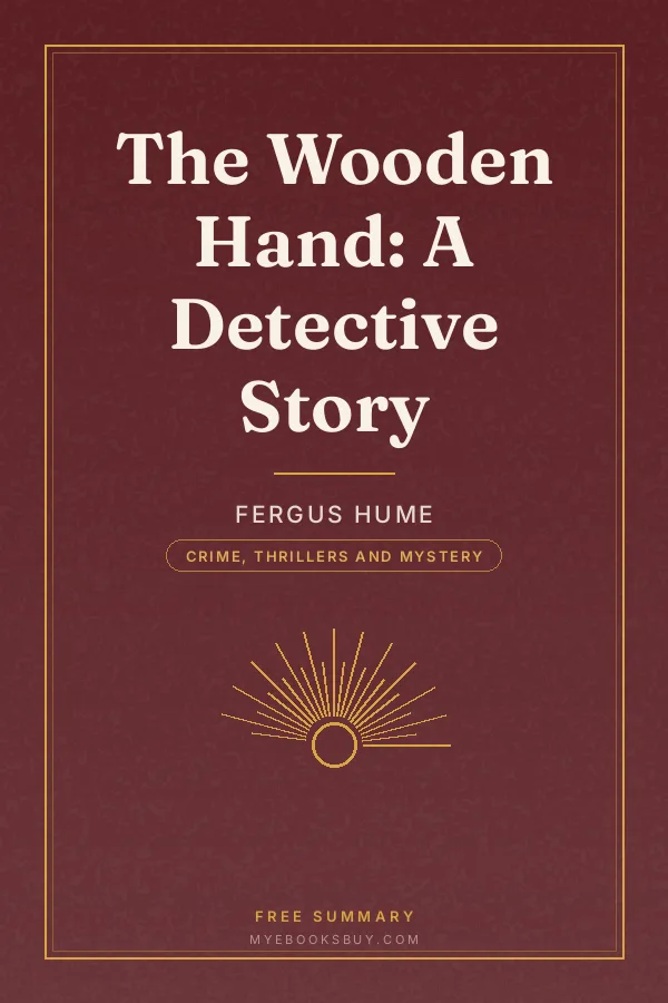 Cover of The Wooden Hand: A Detective Story