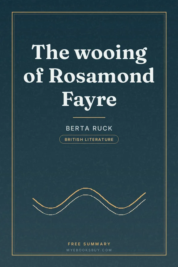 Cover of The wooing of Rosamond Fayre