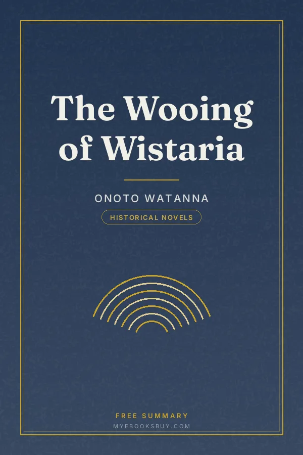 Cover of The Wooing of Wistaria