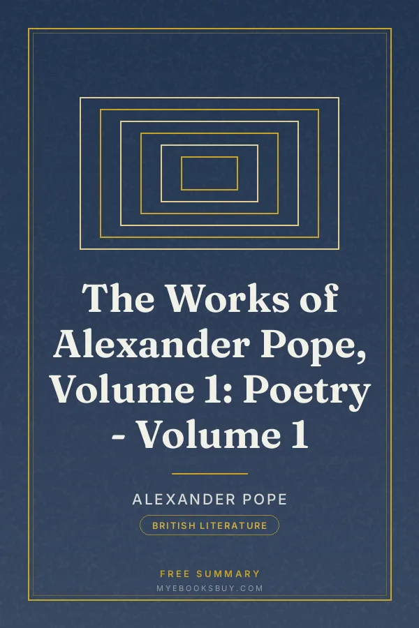 Cover of The Works of Alexander Pope, Volume 1: Poetry - Volume 1