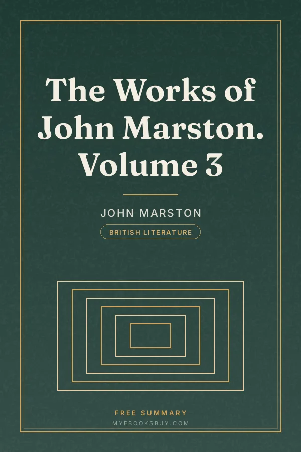 Cover of The Works of John Marston. Volume 3