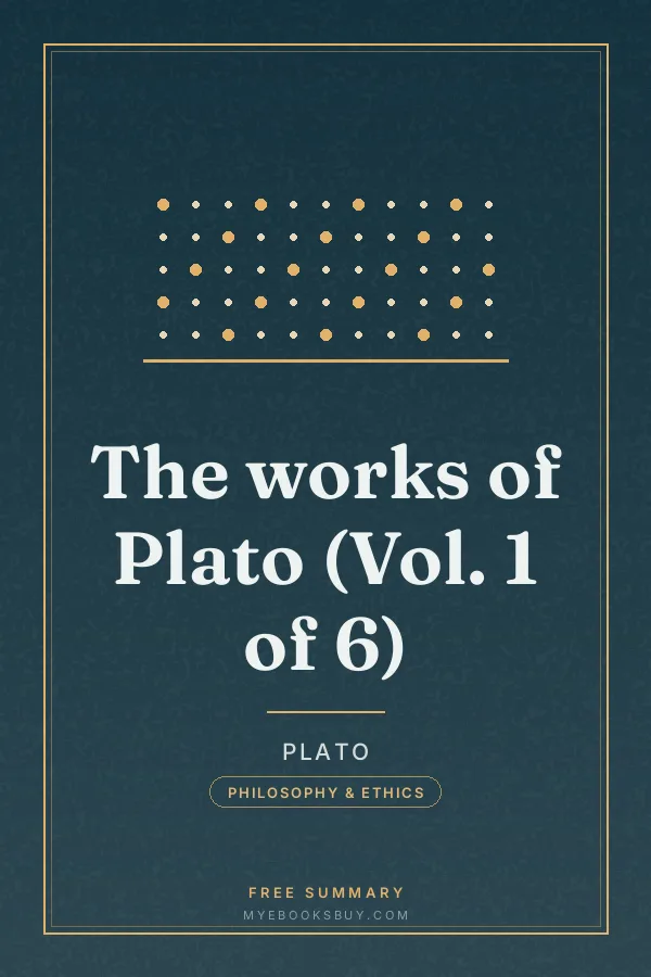 Cover of The works of Plato (Vol. 1 of 6)