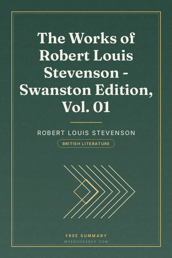 Cover of The Works of Robert Louis Stevenson - Swanston Edition, Vol. 01
