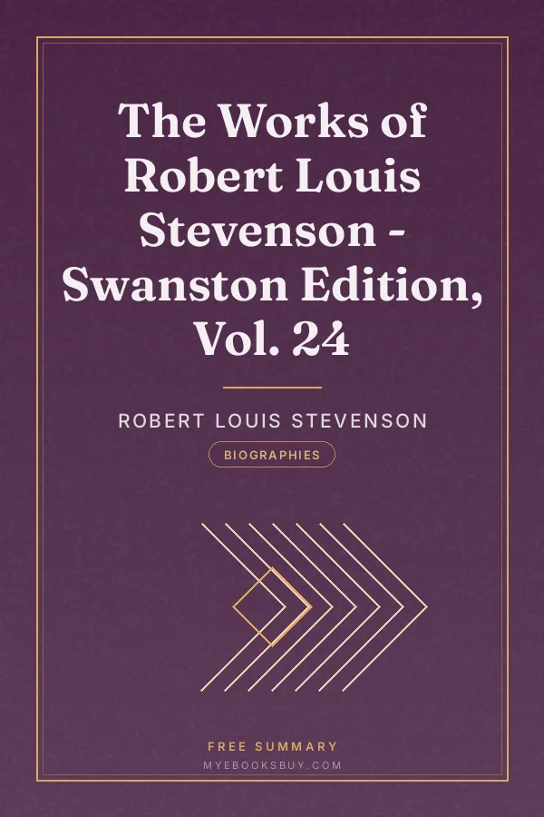 Cover of The Works of Robert Louis Stevenson - Swanston Edition, Vol. 24