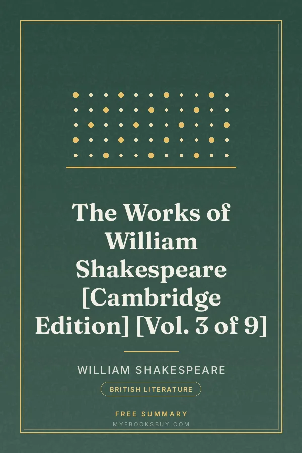 Cover of The Works of William Shakespeare [Cambridge Edition] [Vol. 3 of 9]