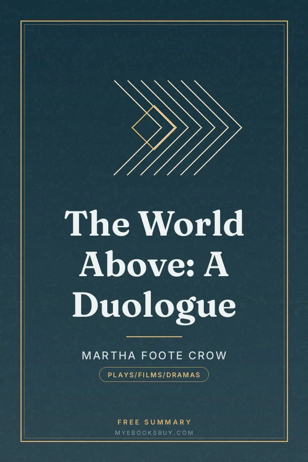 Cover of The World Above: A Duologue