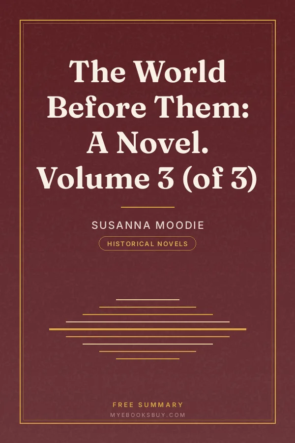 Cover of The World Before Them: A Novel. Volume 3 (of 3)