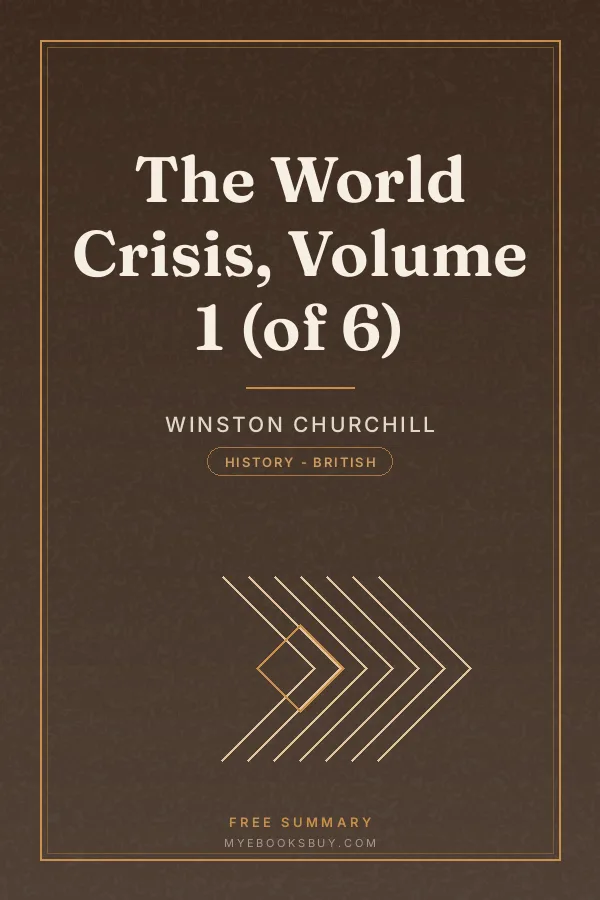 Cover of The World Crisis, Volume 1 (of 6)