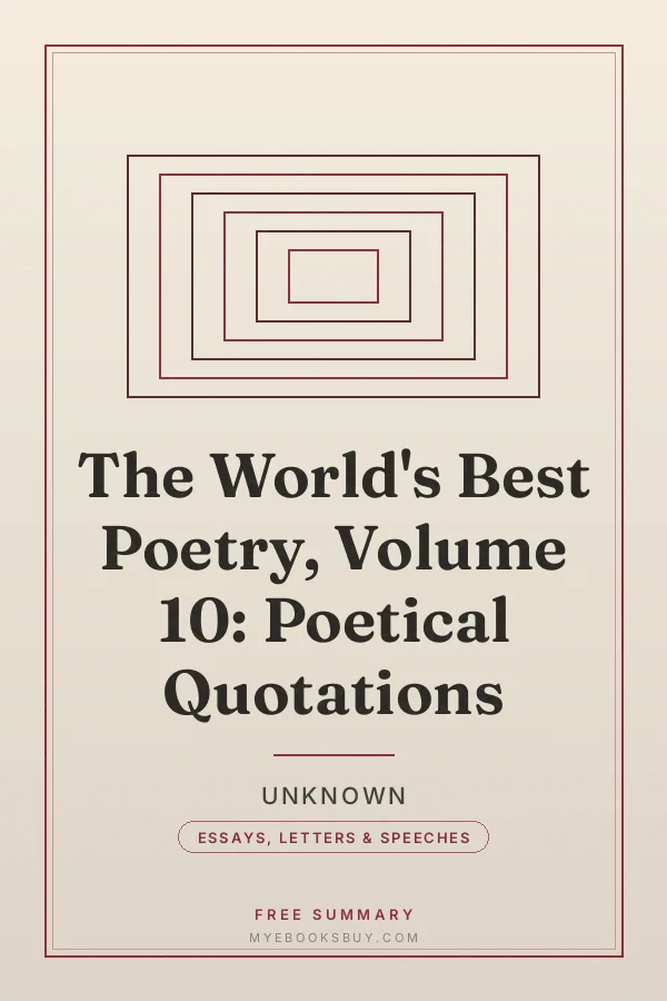 Cover of The World's Best Poetry, Volume 10: Poetical Quotations