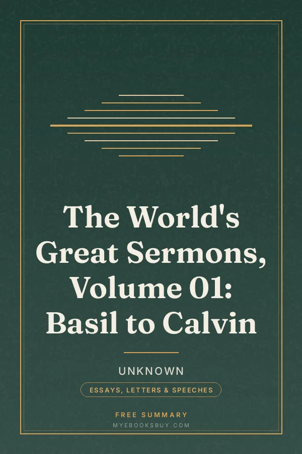 Cover of The World's Great Sermons, Volume 01: Basil to Calvin