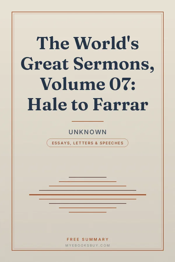 Cover of The World's Great Sermons, Volume 07: Hale to Farrar