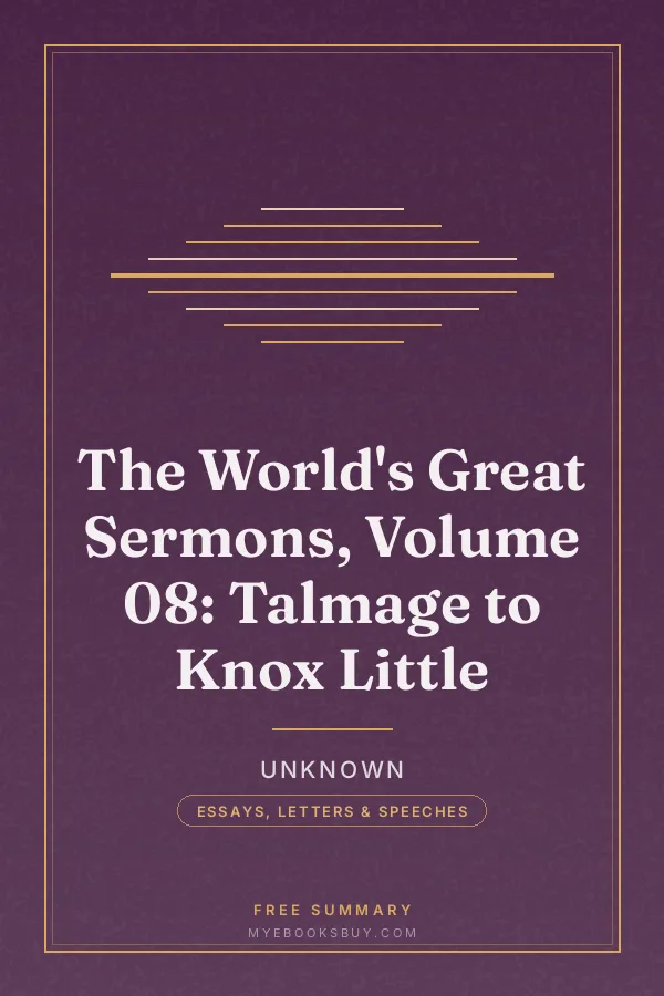 Cover of The World's Great Sermons, Volume 08: Talmage to Knox Little